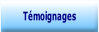 Témoignages.