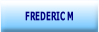 FREDERIC M.